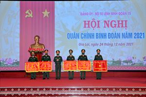 Binh đoàn 15: Hoàn thành xuất sắc nhiệm vụ quân sự - quốc phòng, vượt các chỉ tiêu đề ra  